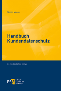 Abbildung von: Handbuch Kundendatenschutz - Erich Schmidt Verlag