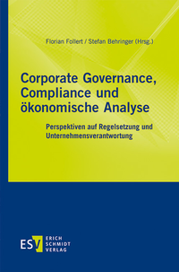 Abbildung von: Corporate Governance, Compliance und ökonomische Analyse - Erich Schmidt Verlag