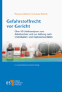 Bild: Gefahrstoffrecht vor Gericht - Erich Schmidt Verlag