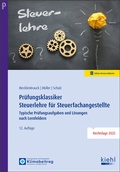 Cover: Pr&uuml;fungsklassiker Steuerlehre f&uuml;r Steuerfachangestellte - Kiehl