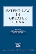 Cover: Patent Law in Greater China - Edward Elgar Publishing