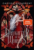 Cover: Daughter of No Worlds (War of Lost Hearts 1) - Carlsen
