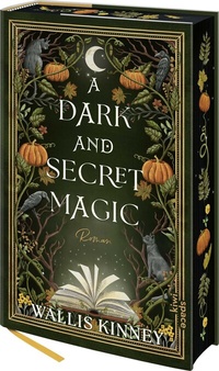 Abbildung von: A Dark and Secret Magic - Kiepenheuer & Witsch
