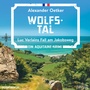 Cover: Wolfstal - steinbach sprechende bücher