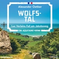 Cover: Wolfstal - steinbach sprechende b&uuml;cher