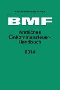 Abbildung von: Amtliches Einkommensteuer-Handbuch 2014 - Schäffer-Poeschel