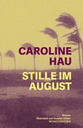 Cover: Stille im August - Das Wunderhorn