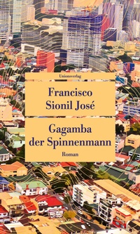 Enlarge image Cover: Gagamba, der Spinnenmann - Unionsverlag