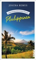 Cover: Gebrauchsanweisung f&uuml;r die Philippinen - Piper