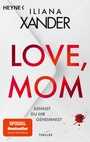 Cover: Love, Mom - Heyne