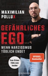 Abbildung von: Gefährliches Ego - Goldmann
