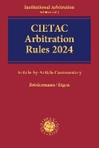 Enlarge image Cover: CIETAC Arbitration Rules 2024 - Beck/Hart Publishing