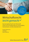 Cover: Wirtschaftsrecht - leicht gemacht - Edition Wissenschaft & Praxis
