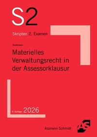 Abbildung von: Materielles Verwaltungsrecht in der Assessorklausur - Alpmann Schmidt