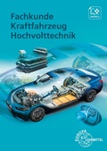 Cover: Fachkunde Kraftfahrzeug Hochvolttechnik - Europa-Lehrmittel
