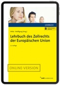 Cover: Lehrbuch des Zollrechts der Europ&auml;ischen Union - NWB