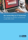 Cover: Der leichte Weg zur IT-Sicherheit f&uuml;r kleine Unternehmen - DIN Media