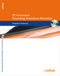 Abbildung von: PC-Formulare Bauantrag Nordrhein-Westfalen - Rehm