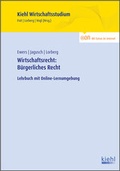 Cover: Wirtschaftsrecht: B&uuml;rgerliches Recht - Kiehl