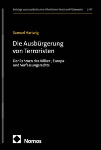 Abbildung von: Die Ausbürgerung von Terroristen - Nomos