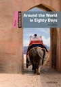 Cover: Dominoes: Starter: Around the World in Eighty Days Pack - Oxford University Press