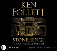 Abbildung von: Stonehenge - Die Kathedrale der Zeit - Lübbe Audio