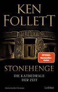 Cover: Stonehenge - Die Kathedrale der Zeit - L&uuml;bbe