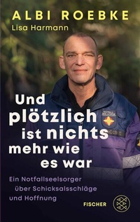 Abbildung von: Und plötzlich ist nichts mehr, wie es war - S. Fischer