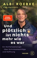 Cover: Und pl&ouml;tzlich ist nichts mehr, wie es war - fischer