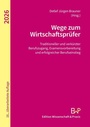 Cover: Wege zum Wirtschaftsprüfer - Edition Wissenschaft & Praxis
