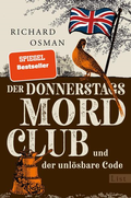 Cover: Der Donnerstagsmordclub und der unl&ouml;sbare Code (Die Mordclub-Serie 5) - List Verlag