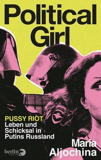 Enlarge image Cover: Political Girl - Berlin Verlag