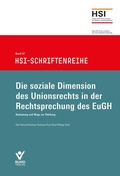 Cover: Die soziale Dimension des Unionrechts in der Rechtsprechung des EuGH - Bund-Verlag