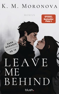 Enlarge image Cover: Leave Me Behind - Blush Blanvalet