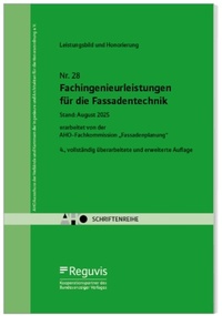 Abbildung von: Fachingenieurleistungen für die Fassadentechnik - Leistungsbild und Honorierung - Reguvis Fachmedien