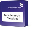 Abbildung von: Wolters Kluwer Familienrecht Gieseking - Wolters Kluwer