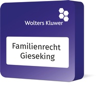 Abbildung von: Wolters Kluwer Familienrecht Gieseking - Wolters Kluwer