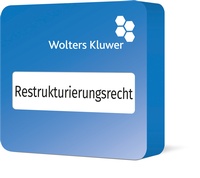 Abbildung von: Wolters Kluwer Restrukturierungsrecht - Wolters Kluwer