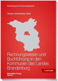 Abbildung von: Rechnungswesen und Buchführung in den Kommunen des Landes Brandenburg - Maximilian Verlag