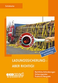 Abbildung von: Ladungssicherung - aber richtig! - ecomed Storck