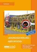 Cover: Ladungssicherung - aber richtig! - ecomed Storck