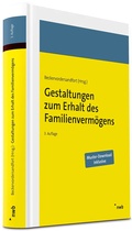 Cover: Gestaltungen zum Erhalt des Familienverm&ouml;gens - NWB