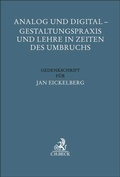 Abbildung von: Analog und Digital - Gestaltungspraxis und Lehre in Zeiten des Umbruchs - C.H.BECK