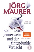 Cover: Kommissar Jennerwein und der tintendunkle Verdacht - fischer