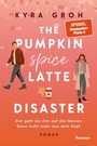 Cover: The Pumpkin Spice Latte Disaster - Forever