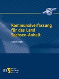 Cover: Kommunalverfassung f&uuml;r das Land Sachsen-Anhalt - Erich Schmidt Verlag