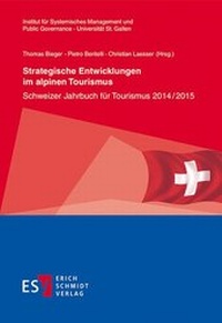 Abbildung von: Strategische Entwicklungen im alpinen Tourismus - Erich Schmidt Verlag