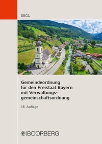 Enlarge image Cover: Gemeindeordnung für den Freistaat Bayern mit Verwaltungsgemeinschaftsordnung - Boorberg