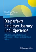 Cover: Die perfekte Employee Journey und Experience - Springer Gabler