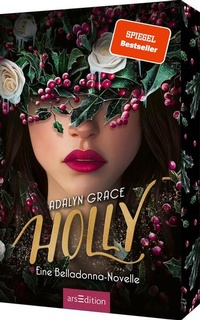 Abbildung von: Holly (Belladonna 4) - arsEdition